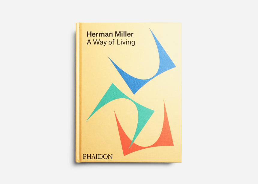 Phaidon's Newest Coffee Table Book Is a Stylish Ode to Herman Miller ...